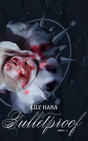 Mafia, Tome 1 : Bulletproof